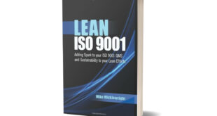 Micklewright, Mike - Lean ISO 9001 - Adding Spark to Your ISO 9001 QMS and Sustainability to Your Lean Efforts-American Society for Quality (ASQ) (2010)